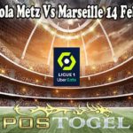 Prediksi Bola Metz Vs Marseille 14 Febuari 2022