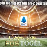 Prediksi Bola Roma Vs Milan 2 September 2023