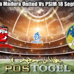 Prediksi Bola Madura United Vs PSIM 18 September 2026